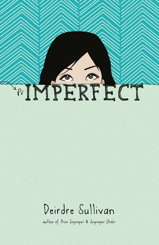Primperfect - Deirdre Sullivan - ebook
