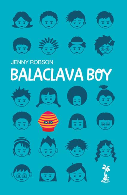 Balaclava Boy - Jenny Robson - ebook