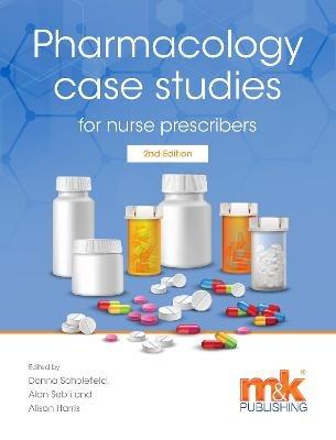Pharmacology Case Studies for Nurse Prescribers - cover