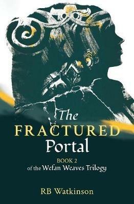 The Fractured Portal - R.B. Watkinson - cover