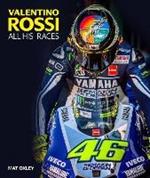 Valentino Rossi: All His Races