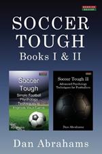 Soccer Tough: Books I & II