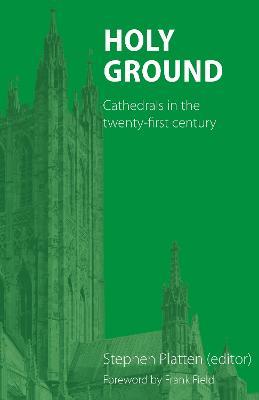 Holy Ground: Cathedrals in the twenty-first century - cover