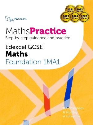 MathsPractice Edexcel GCSE Maths Foundation 1MA1 - B Cottingham,R Huntley,A Lutwyche - cover