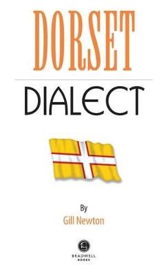 Dorset Dialect - Gill Newton - cover