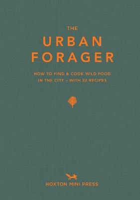 The Urban Forager - Wross Lawrence,Marco Kessler - cover