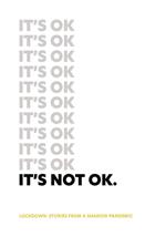 It's Not Ok: Lockdown: Stories From A Shadow Pandemic