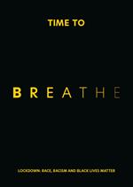 Time to Breathe