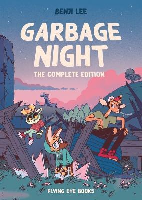 Garbage Night: The Complete Edition - Benji Lee - cover