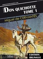 Don Quichotte, Tome 1 - Bilingue Français - Espagnol