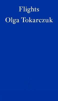 Flights - Olga Tokarczuk - cover