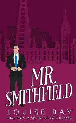 Mr. Smithfield - Louise Bay - cover