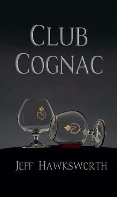 Club Cognac - Jeff Hawksworth - cover