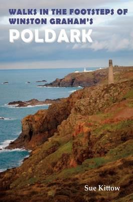 Walks in the Footsteps of Winston Graham's Poldark - cover