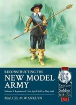 Reconstructing the New Model Army: Volume 2: 1649-1663