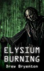 Elysium Burning