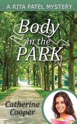 Body in the Park - Catherine Cooper - cover