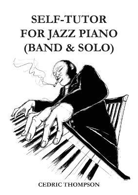 Self-Tutor for Jazz Piano - Cedric Thompson - cover