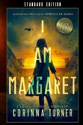 I Am Margaret: The Play - Corinna Turner - cover