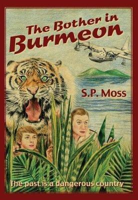 The Bother in Burmeon - S. P. Moss - cover