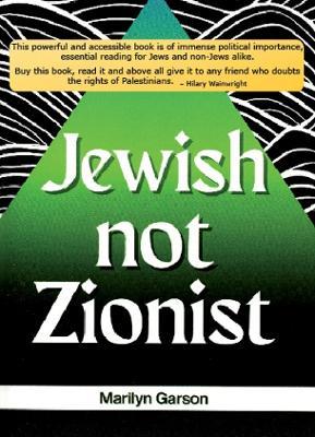 Jewish not Zionist - Marilyn Garson - cover
