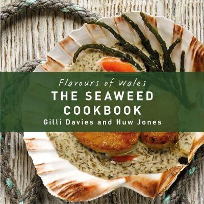 The Welsh Seaweed Cook Book - Gilli Davies - cover
