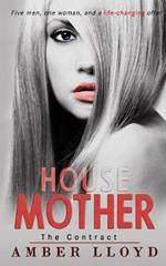 House Mother: The Contract