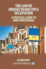 A Practical Guide to the Law of Houses in Multiple Occupation