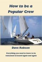 How to be a Popular Crew - Dave Robson - cover