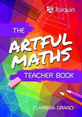 Artful Maths Teacher Book - Clarissa Grandi - cover