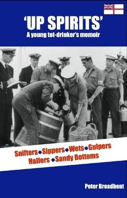 Up Spirits - Peter Broadbent - cover