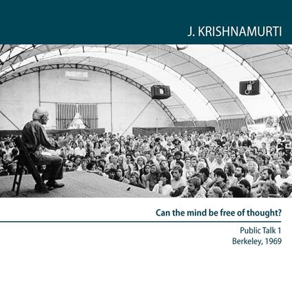 Can the Mind Be Free of Thought?