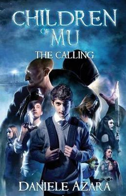 Children of Mu: The Calling - Daniele Azara - cover
