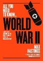 World War II: A graphic account of the greatest and most terrible event in human history