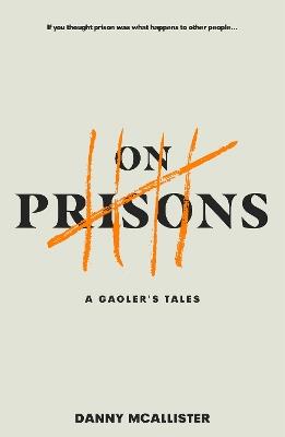 On Prisons - Danny Mcallister - cover