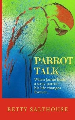 Parrot Talk - Betty Salthouse - cover