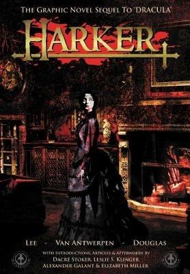 Harker: The Graphic Novel Sequel to 'Dracula' - Tony Lee - cover