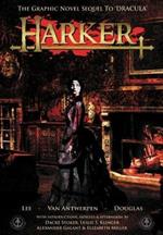 Harker: The Graphic Novel Sequel to 'Dracula'