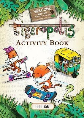 Tigeropolis: Activity Book - R.D. Dikstra - cover
