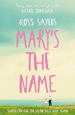 Mary's the Name - Ross Sayers - cover