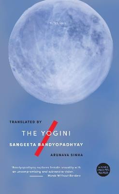 The Yogini - Sangeeta Bandyopadhyay - cover