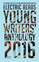Young Writers' Anthology 2016 - Electric Reads - cover