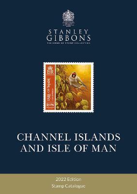 2022 Collect Channel Islands & Isle of Man Stamps - Stanley Gibbons - cover