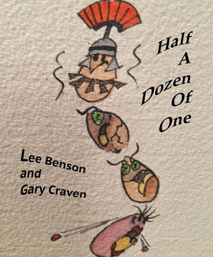 Half A Dozen Of One - Lee Benson - ebook