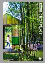 Essence of Place: Design for the Tropics