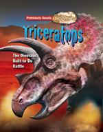 Triceratops: The Dinosaur Built to Do Battle