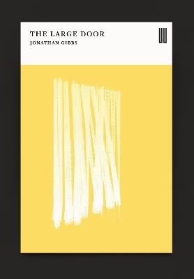 The Large Door - Jonathan Gibbs - cover