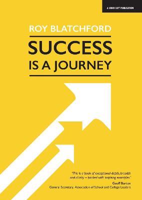 Success is a Journey - Roy Blatchford - cover