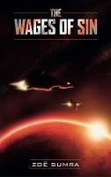 Libro in inglese The Wages of Sin  - Zoe Sumra