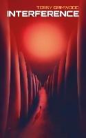 Interference - Terry Grimwood - cover
